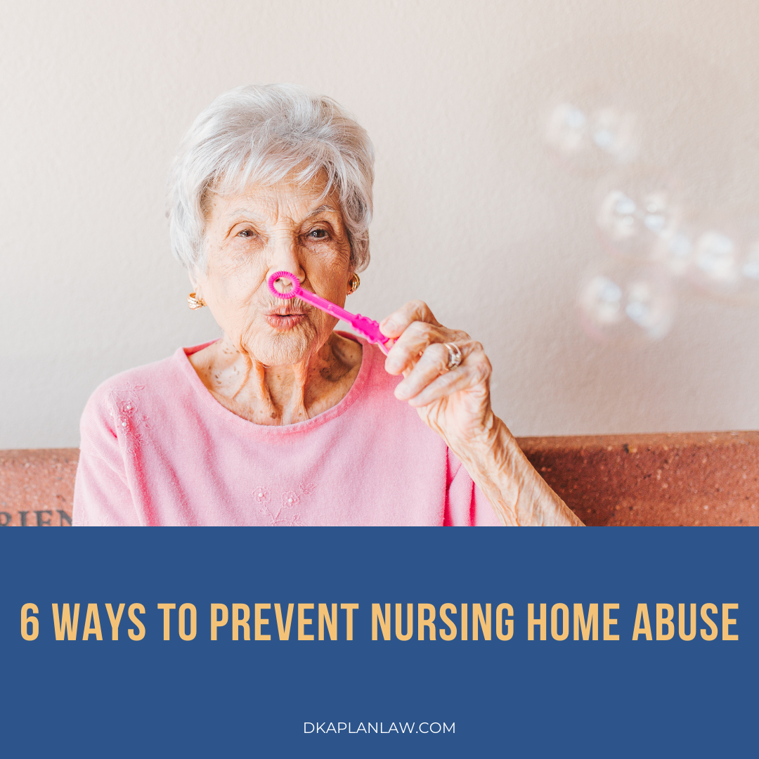 6 Ways to Prevent Nursing Home Abuse