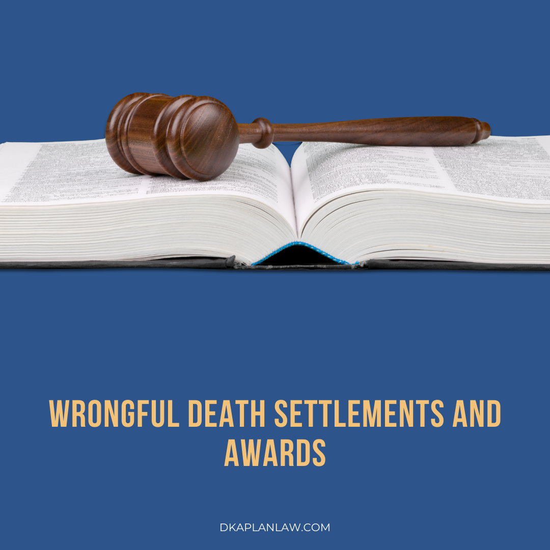 Wrongful Death Settlements and Awards