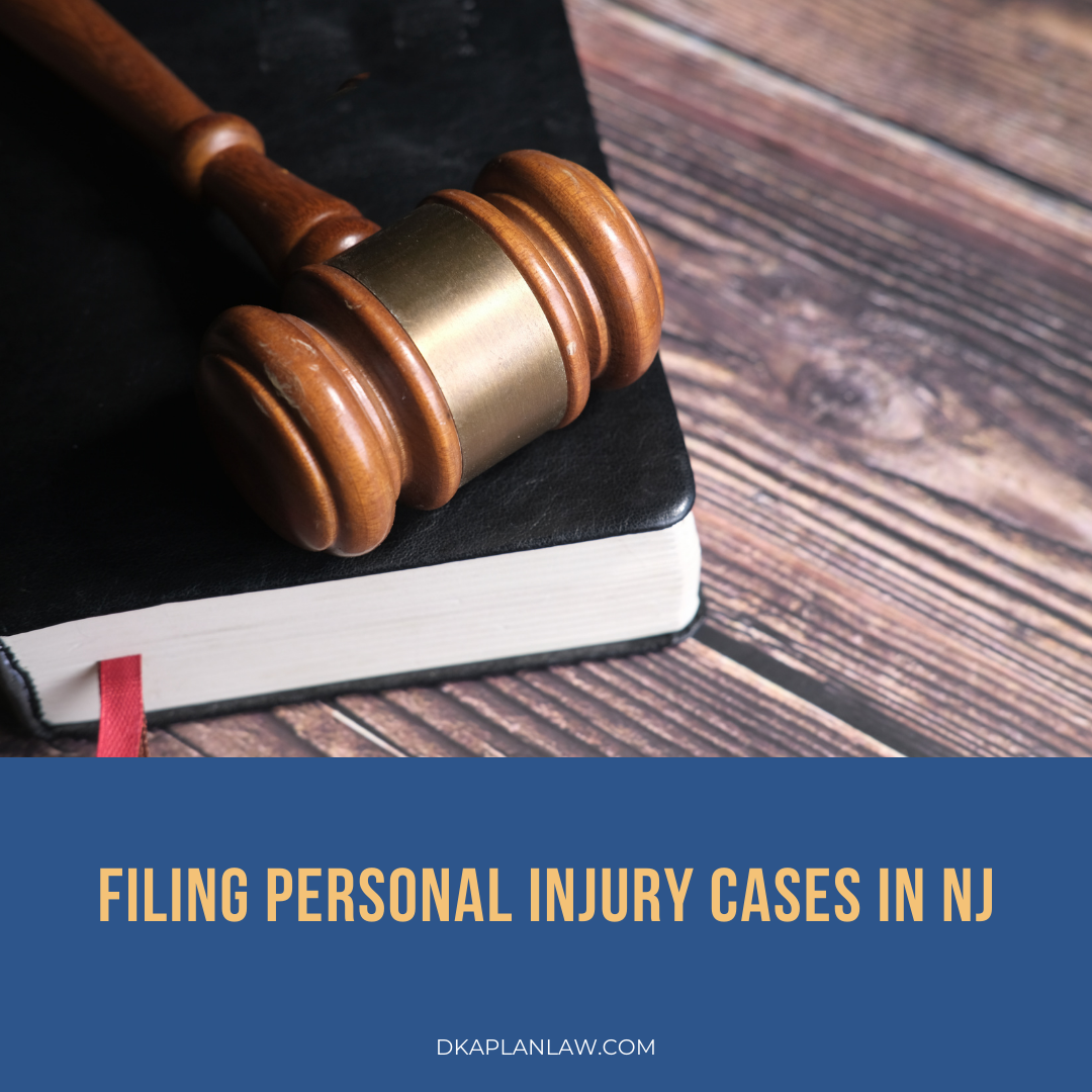 Filing Personal Injury Cases in NJ
