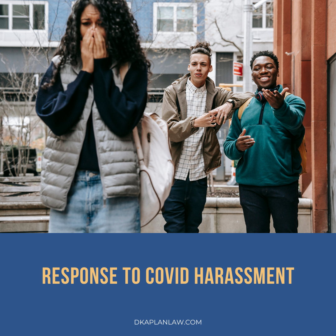 Response to COVID Harassment